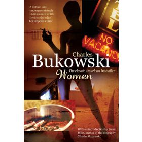 Women - Charles Bukowski