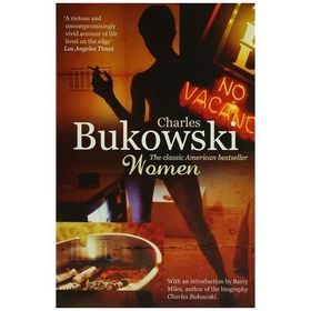 Women - Charles Bukowski