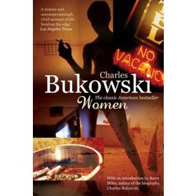 Women - Charles Bukowski