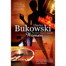 Women - Charles Bukowski
