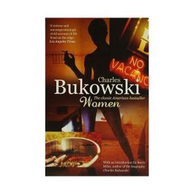 Women - Charles Bukowski