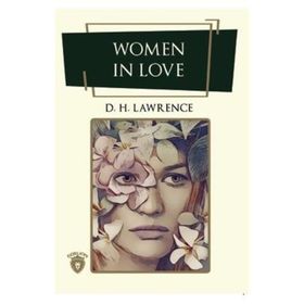 Women in Love - David Herbert Lawrence