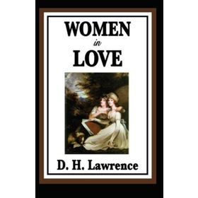 Women in Love - David Herbert Lawrence