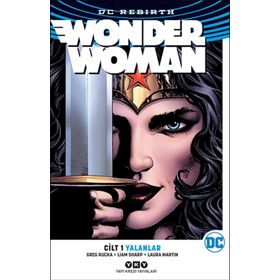 Wonder Woman Cilt 1: Yalanlar - Greg Rucka