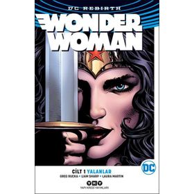Wonder Woman Cilt 1: Yalanlar - Greg Rucka