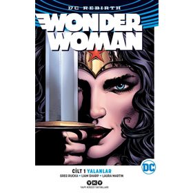 Wonder Woman Cilt 1: Yalanlar - Greg Rucka