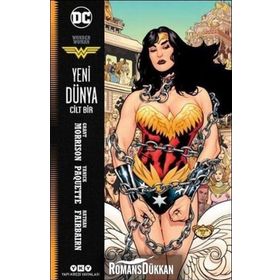 Wonder Woman Cilt 1 / Yeni Dünya / Grant Morrison / Yapı Kredi Yayınları
