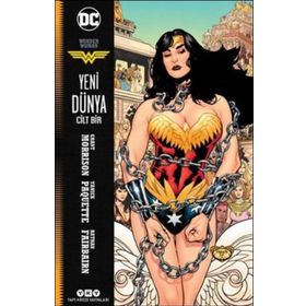 Wonder Woman Cilt 1 - Yeni Dünya - Nathan Fairbairn Grant Morrison Yanick Paquette