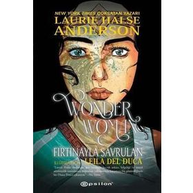 Wonder Woman - Fırtınayla Savrulan - Laure Halse Anderson
