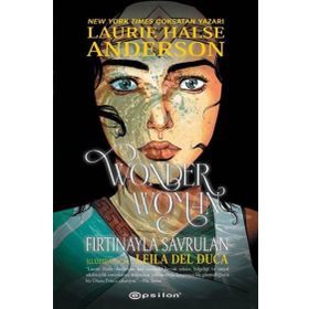 Wonder Woman - Fırtınayla Savrulan - Laure Halse Anderson