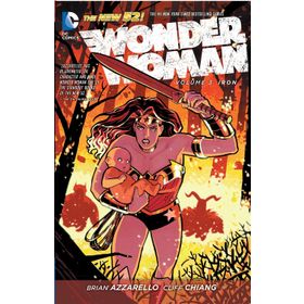 Wonder Woman Volume 3: Iron - Brian Azzarello Cliff Chiang Tony Akins