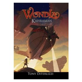 Wondla - Kahraman - Tony DiTerlizzi