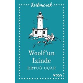 Woolf’un İzinde - h ertug ucar
