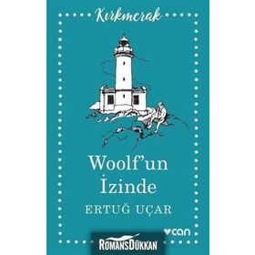 Woolf’un İzinde - h ertug ucar