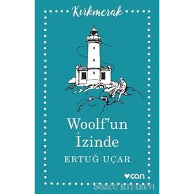 Woolf’un İzinde - h ertug ucar