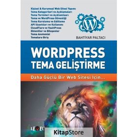 Wordpress Tema Geliştirme - Bahtiyar Paltacı