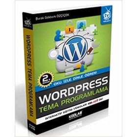 WordPress Tema Programlama - Burak Gökberk Özçiçek