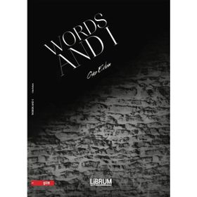 Words And I Güz Erdem