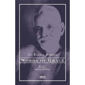 Words of Grace - Sri Ramana Maharshi