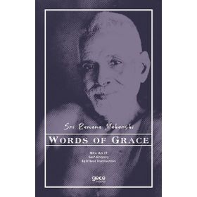Words of Grace - Sri Ramana Maharshi