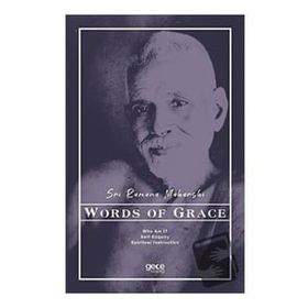 Words of Grace - Sri Ramana Maharshi