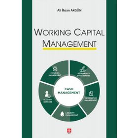 Working Capital Management Ekin Basım Yayın