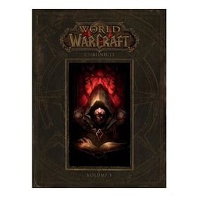 World of Warcraft Chronicle Volume 1 - Blizzard Entertainment