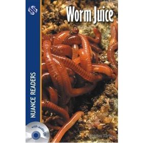WORM JUICE NUANCE READERS LEVEL 2 - DENISE KIRBY