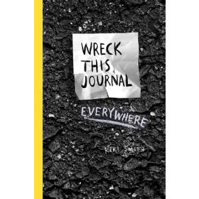 Wreck This Journal Everywhere - Keri Smith