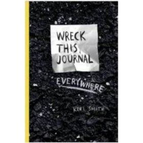 Wreck This Journal Everywhere - Keri Smith
