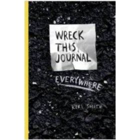 Wreck This Journal Everywhere - Keri Smith