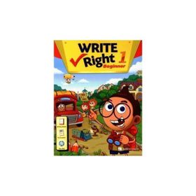 WRITE RIGHT BEGINNER 1 WITH WORKBOOK - J. K. JOHNSON