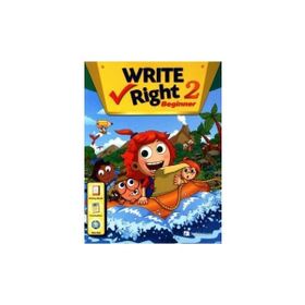 WRITE RIGHT BEGINNER 2 WITH WORKBOOK - J. K. JOHNSON