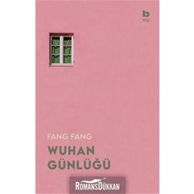 Wuhan Günlüğü-Fang Fang