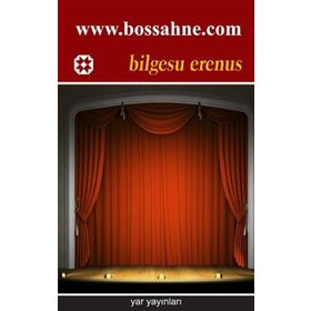 WWW.BOSSAHNE.COM - BILGESU ERENUS