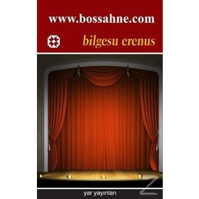 WWW.BOSSAHNE.COM - BILGESU ERENUS