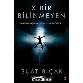 X Bir Bilinmeyen - Suat Bıçak