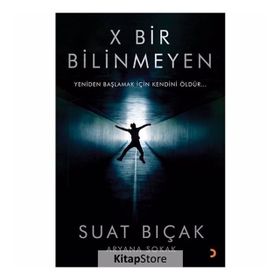X Bir Bilinmeyen - Suat Bıçak