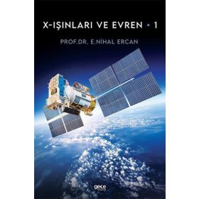 X Işınları ve Evren 1 - E. Nihal Ercan