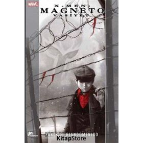X Men Magneto Vasiyet - Greg Pak