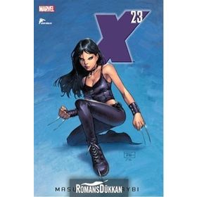 X23 Masumiyetin Kaybı - Craig Kyle Christopher Yost