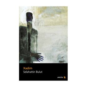 XADIM - SELAHATTIN BULUT
