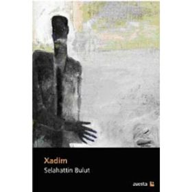 XADIM - SELAHATTIN BULUT