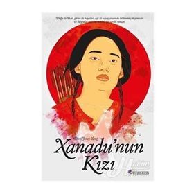 XANADU'NUN KIZI - DORI JONES YANG