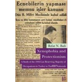 XENOPHOBIA AND PROTECTIONISM - RIFAT N. BALI