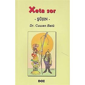 Xeta Sor - Şujin- - Cuwan Batu