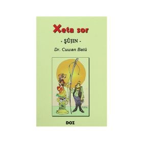 Xeta Sor - Şujin- - Cuwan Batu