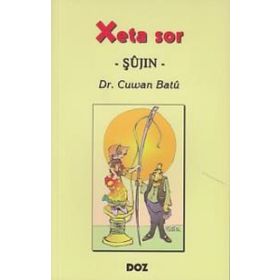 Xeta Sor - Şujin- - Cuwan Batu