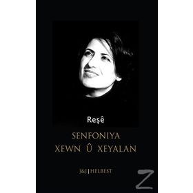 Xewn ü Xeyal - Jorge Luis Borges