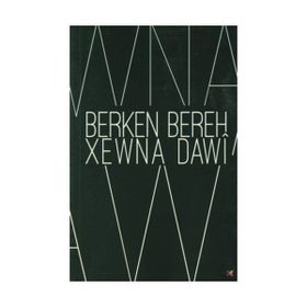 Xewna Dawı - Berken Bereh